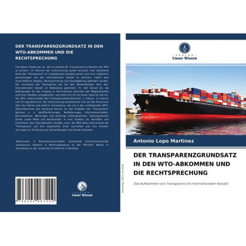 Antonio Lopo Martinez - Der Transparenzgrundsatz in den Wto-Abkommen und die Rechtsprechung