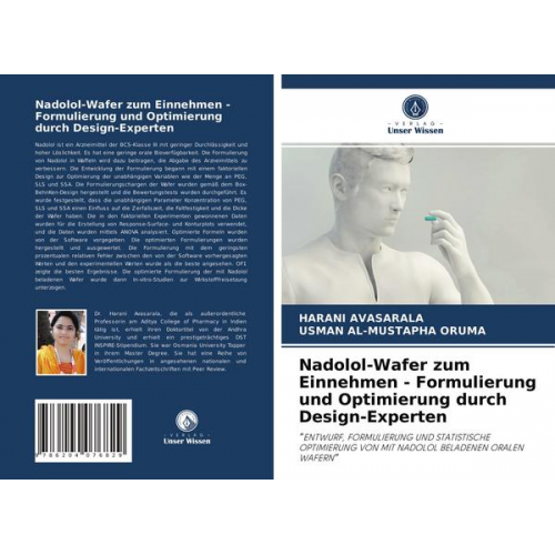 Harani Avasarala & Usman Al-Mustapha Oruma - Nadolol-Wafer zum Einnehmen - Formulierung und Optimierung durch Design-Experten