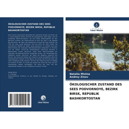 Natalia Minina & Andrey Zinov - Ökologischer Zustand des Sees Podvornoye, Bezirk Birsk, Republik Bashkortostan