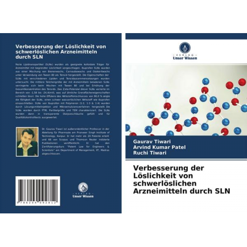 Gaurav Tiwari & Arvind Kumar Patel & Ruchi Tiwari - Verbesserung der Löslichkeit von schwerlöslichen Arzneimitteln durch SLN