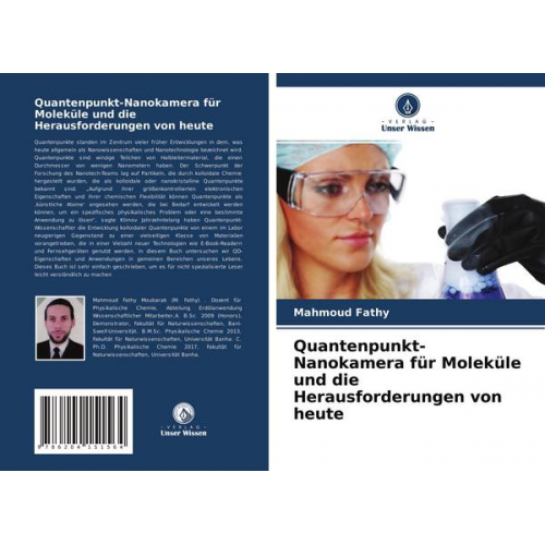 Mahmoud Fathy - Quantenpunkt-Nanokamera für Moleküle und die Herausforderungen von heute