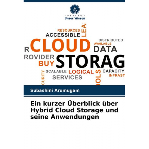 Subashini Arumugam - Ein kurzer Überblick über Hybrid Cloud Storage und seine Anwendungen