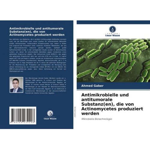 Ahmed Gaber - Antimikrobielle und antitumorale Substanz(en), die von Actinomycetes produziert werden