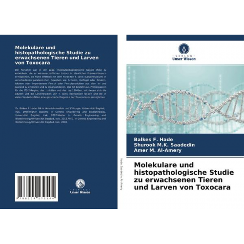 Balkes F. Hade & Shurook M. K. Saadedin & Amer M. Al-Amery - Molekulare und histopathologische Studie zu erwachsenen Tieren und Larven von Toxocara