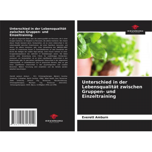 Everett Amburn - Unterschied in der Lebensqualität zwischen Gruppen- und Einzeltraining