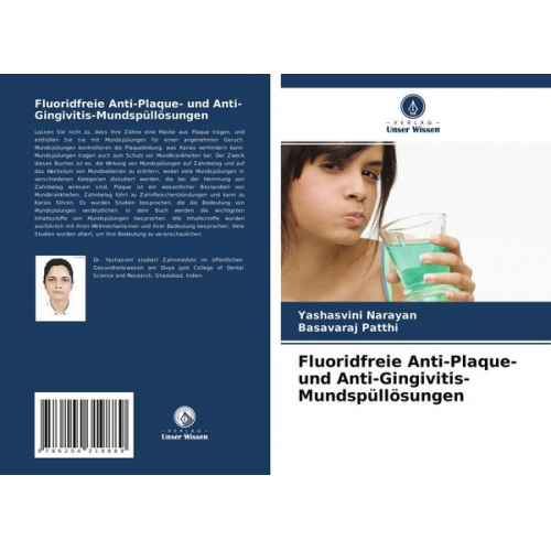 Yashasvini Narayan & Basavaraj Patthi - Fluoridfreie Anti-Plaque- und Anti-Gingivitis-Mundspüllösungen