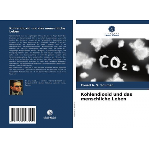 Fouad A. S. Soliman - Kohlendioxid und das menschliche Leben