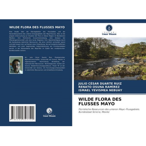 Julio César Duarte Ruiz & Renato Osuna Ramírez & Ismael Yevismea Nebuay - Wilde Flora des Flusses Mayo