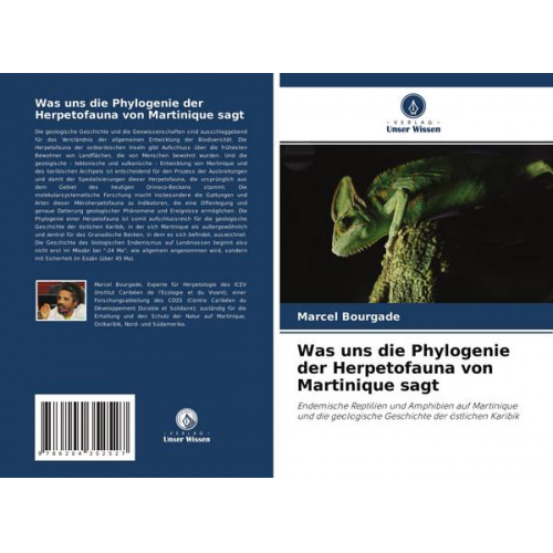 Marcel Bourgade - Was uns die Phylogenie der Herpetofauna von Martinique sagt