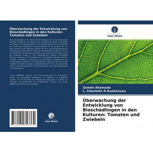 Zamim Ahamada & L. Charlotte R. Raeliarisoa - Überwachung der Entwicklung von Bioschädlingen in den Kulturen: Tomaten und Zwiebeln