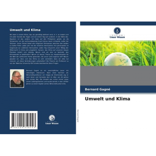 Bernard Gagné - Umwelt und Klima