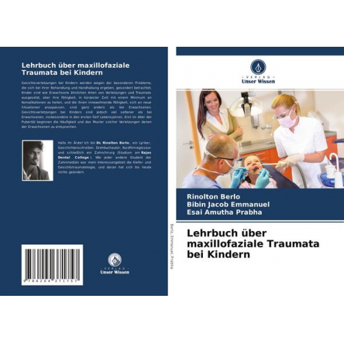 Rinolton Berlo & Bibin Jacob Emmanuel & Esai Amutha Prabha - Lehrbuch über maxillofaziale Traumata bei Kindern