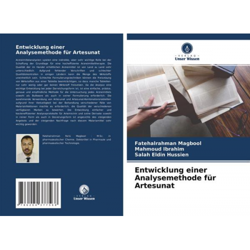 Fatehalrahman Magbool & Mahmoud Ibrahim & Salah Eldin Hussien - Entwicklung einer Analysemethode für Artesunat