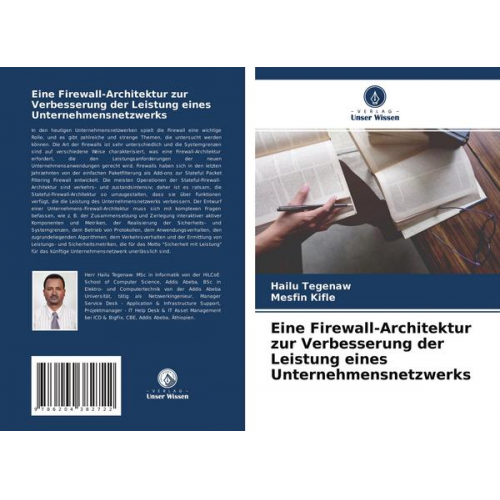 Hailu Tegenaw & Mesfin Kifle - Eine Firewall-Architektur zur Verbesserung der Leistung eines Unternehmensnetzwerks