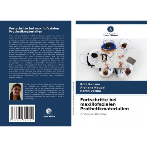 Rohi Kanwar & Archana Nagpal & Ramit verma - Fortschritte bei maxillofazialen Prothetikmaterialien