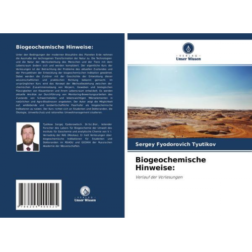 Sergey Fyodorovich Tyutikov - Biogeochemische Hinweise: