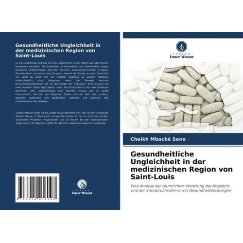 Cheikh Mbacké Sene - Gesundheitliche Ungleichheit in der medizinischen Region von Saint-Louis