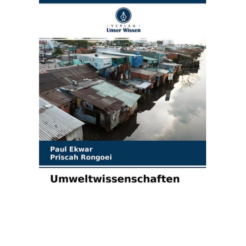 Paul Ekwar & Priscah Rongoei - Umweltwissenschaften