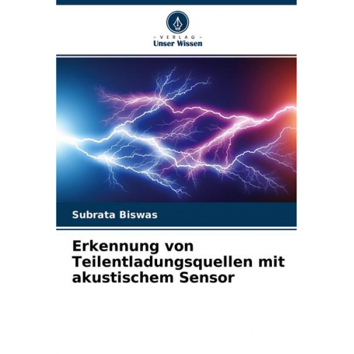 Subrata Biswas - Erkennung von Teilentladungsquellen mit akustischem Sensor