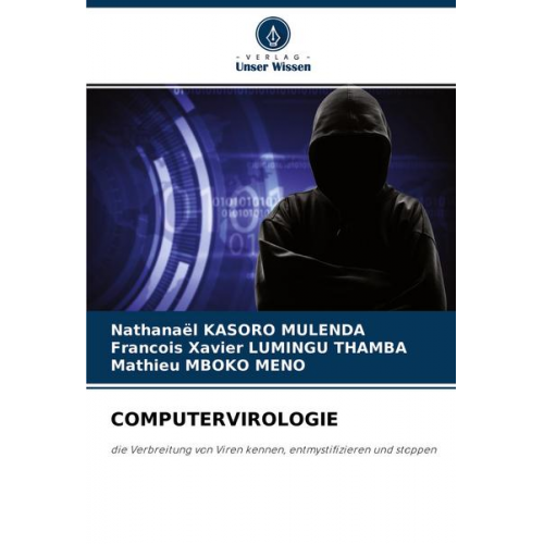 Nathanael Kasoro Mulenda & François Xavier Lumingu Thamba & Mathieu Mboko Meno - Computervirologie