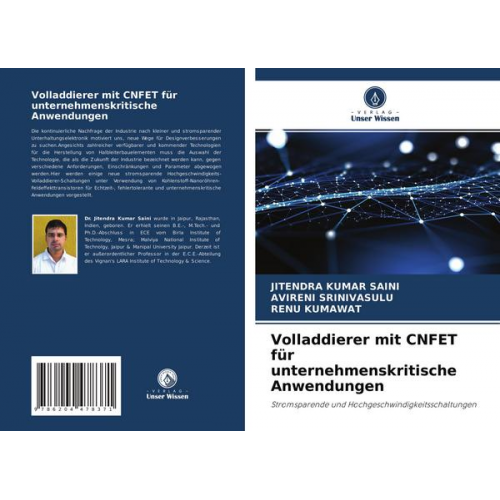 Jitendra Kumar Saini & Avireni Srinivasulu & Renu Kumawat - Volladdierer mit CNFET für unternehmenskritische Anwendungen