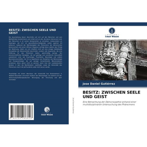 Jose Daniel Gutiérrez - Besitz: Zwischen Seele und Geist