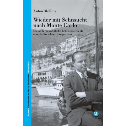 Anton Molling - Wieder mit Sehnsucht nach Monte Carlo