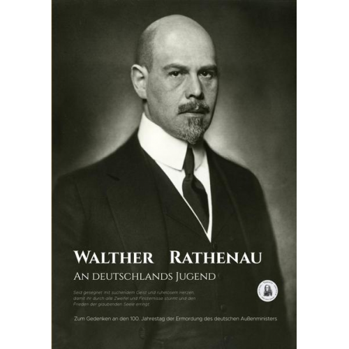 Walther Rathenau - An Deutschlands Jugend