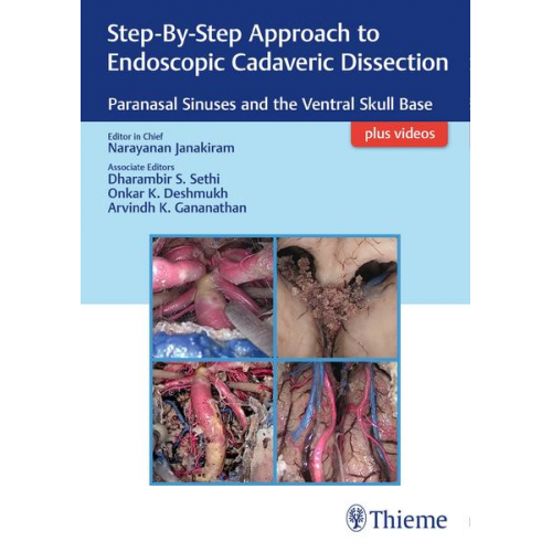 Step-By-Step Approach to Endoscopic Cadaveric Dissection, ed 1