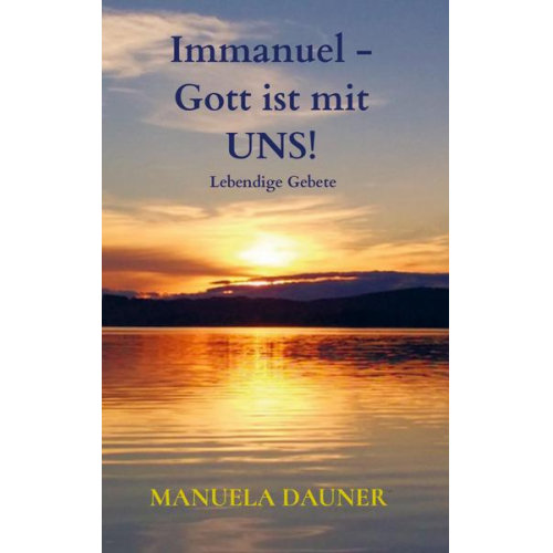 Manuela Dauner - Immanuel - Gott ist mit UNS!