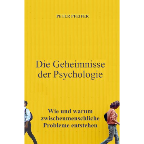 Pfeifer Pfeifer - Die Geheimnisse der Psychologie