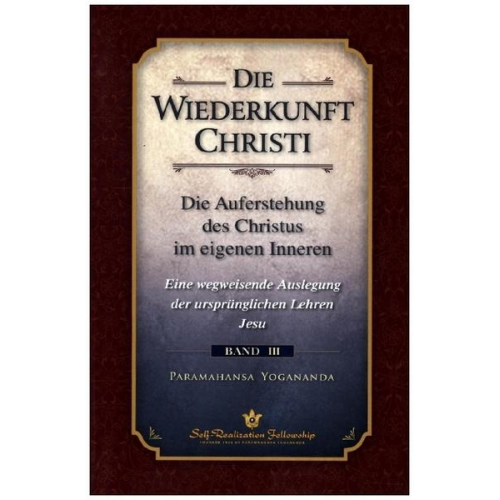 Paramahansa Yogananda - Die Wiederkunft Christi