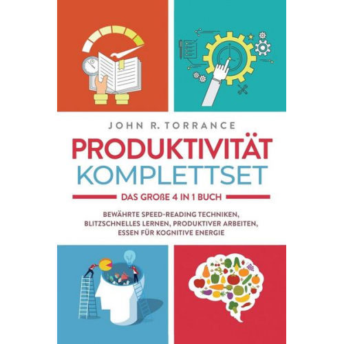 John R. Torrance - Produktivität Komplettset - Das große 4 in 1 Buch