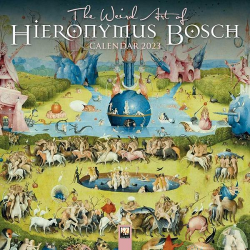 Flame Tree Publishing - The Weird Art of Hieronymous Bosch – Die ungewöhnliche Kunst des Hieronymous Bosch 2023