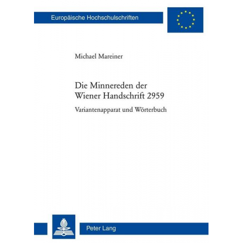 Michael Mareiner - Die Minnereden der Wiener Handschrift 2959