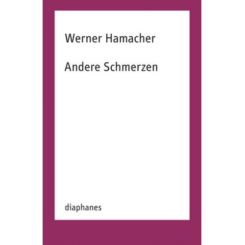 Werner Hamacher - Andere Schmerzen