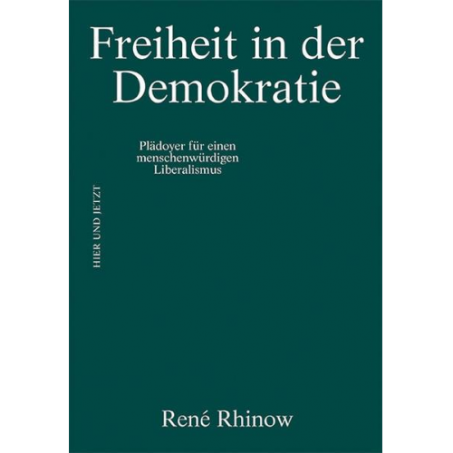 Rene Rhinow - Freiheit in der Demokratie