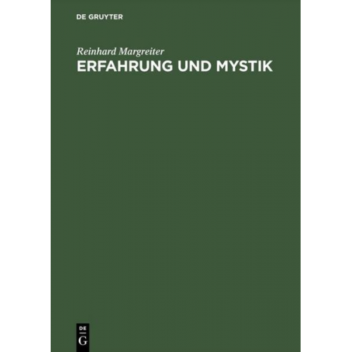 Reinhard Margreiter - Erfahrung und Mystik