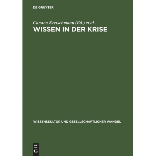 Carsten Kretschmann & Henning Pahl & Peter Scholz - Wissen in der Krise