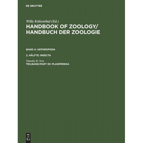 Timothy R. New - Handbook of Zoology / Handbuch der Zoologie. Arthropoda. Insecta / Planipennia