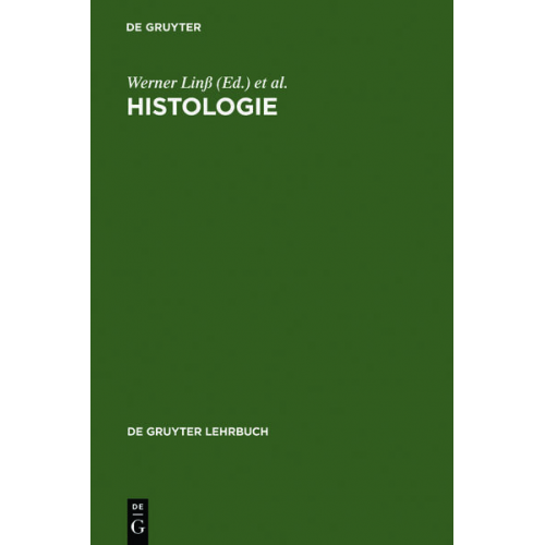 Werner Linss & Jochen Fanghänel - Histologie