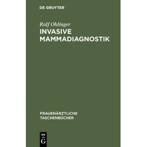 Ralf Ohlinger - Invasive Mammadiagnostik