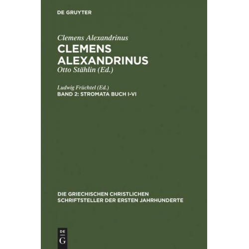 Clemens Alexandrinus / Stromata Buch I-VI