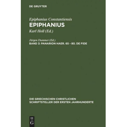 Epiphanius Constantiensis: Epiphanius / Panarion haer. 65-80. De fide