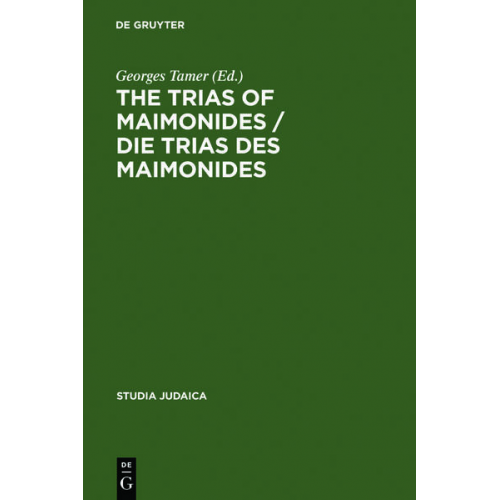 Georges Tamer - The Trias of Maimonides / Die Trias des Maimonides