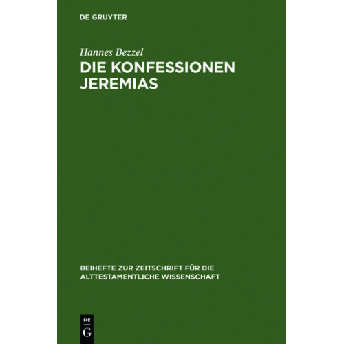 Hannes Bezzel - Die Konfessionen Jeremias