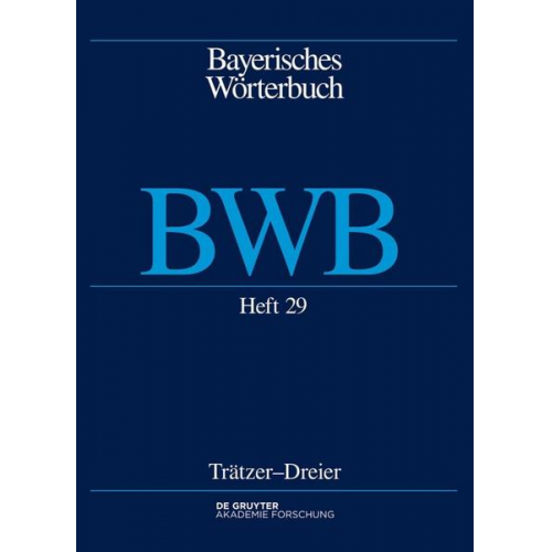 Bayerisches Wörterbuch (BWB) / [Buben]trätzer – [Kürzer]dreier