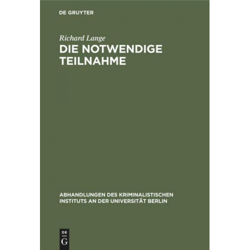 Richard Lange - Die notwendige Teilnahme