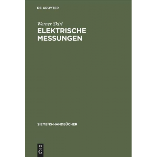 Werner Skirl - Elektrische Messungen