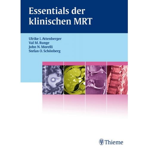 Val M. Runge - Essentials der klinischen MRT